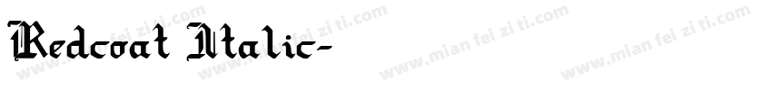Redcoat Italic字体转换